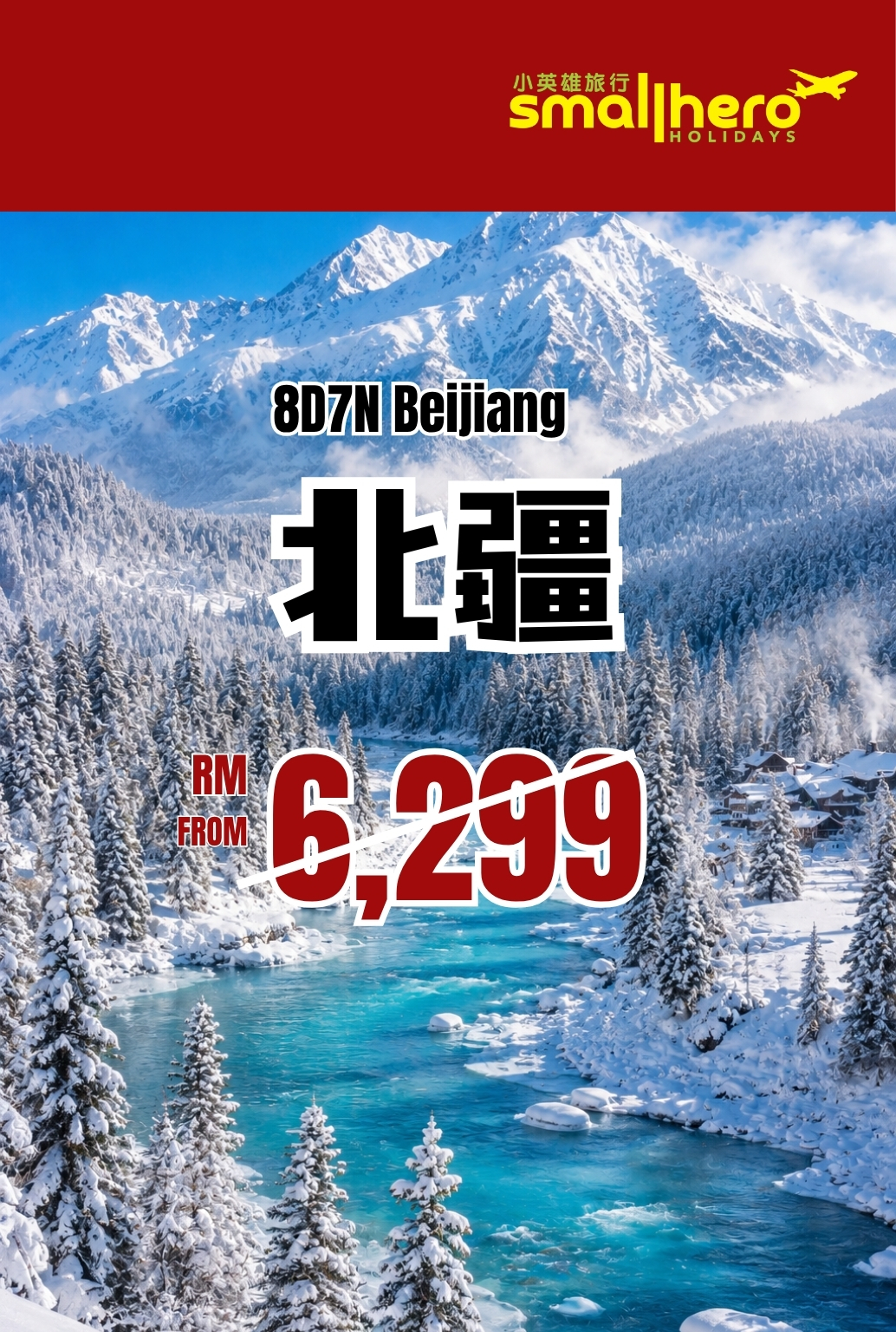 9D7N BEIJIANG WINTER SNOW & SKI ADVENTURE